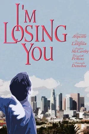 Постер: I'm Losing You