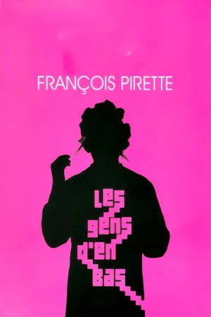 Постер: Les Gens d'en Bas le meilleur des shows 3 et 4