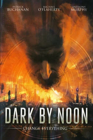 Постер: Dark By Noon