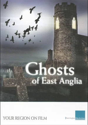 Постер: Ghosts of East Anglia