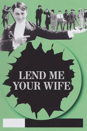 Постер: Lend Me Your Wife