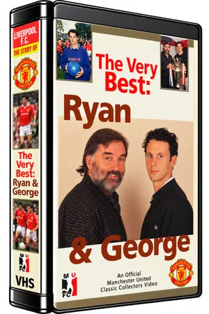 Постер: The Very Best....Ryan Giggs and George Best