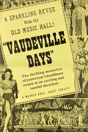 Постер: Vaudeville Days