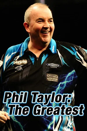Постер: Phil Taylor: The Greatest