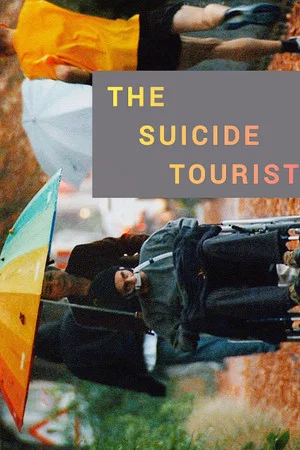 Постер: The Suicide Tourist