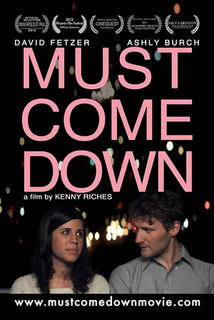 Постер: Must Come Down
