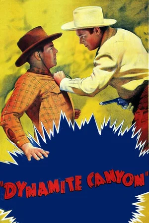 Постер: Dynamite Canyon