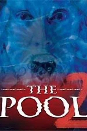 Постер: The Pool 2