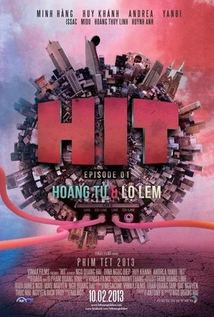 Постер: HIT: Hoàng Tử Và Lọ Lem