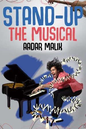 Постер: Stand Up the Musical by Aadar Malik