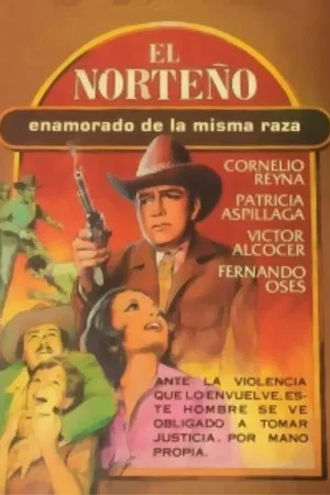 Постер: El Norteño Enamorado