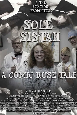 Постер: Sole Sistah: A Comic Ruse Tale