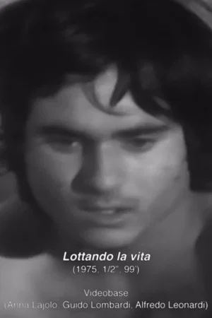 Постер: Lottando la vita - Lavoratori italiani a Berlino