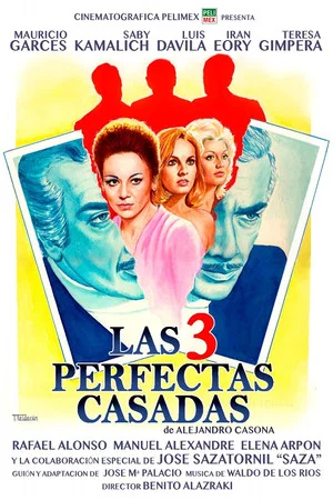 Постер: Las tres perfectas casadas