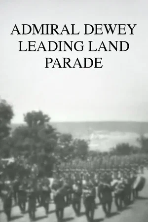 Постер: Admiral Dewey Leading Land Parade