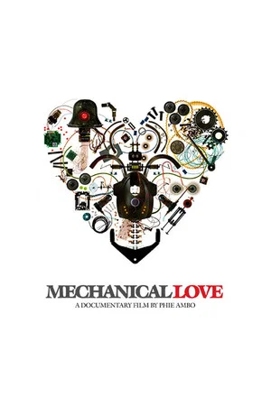 Постер: Mechanical Love