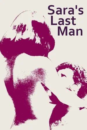 Постер: Sarah's Last Man