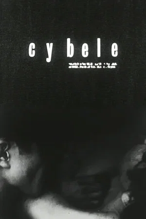 Постер: Cybele: A Pastoral Ritual in Five Scenes