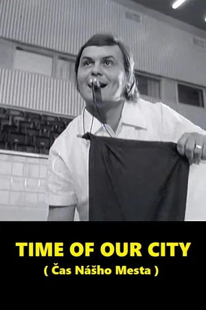 Постер: Time Of Our City
