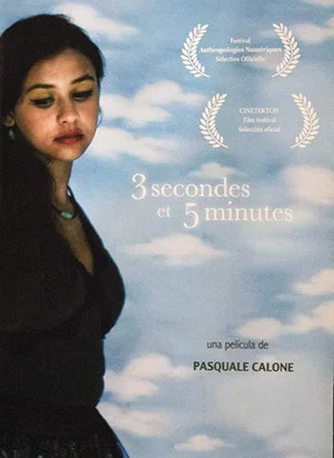 Постер: 3 Secondes et 5 Minutes