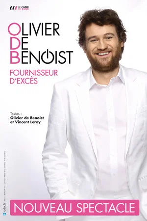 Постер: Olivier de Benoist - Fournisseur d'excès