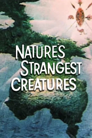 Постер: Nature's Strangest Creatures