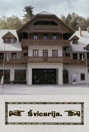 Постер: Švicarija.