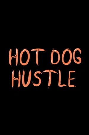 Постер: Hotdog Hustle