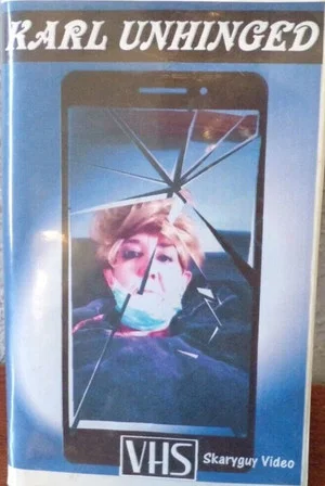 Постер: Karl Unhinged
