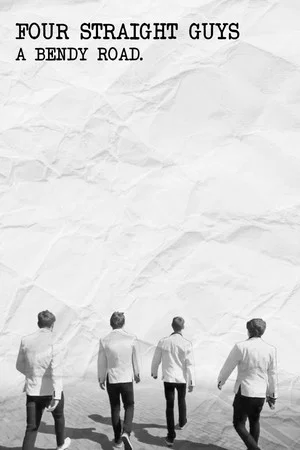 Постер: Four Straight Guys: A Bendy Road