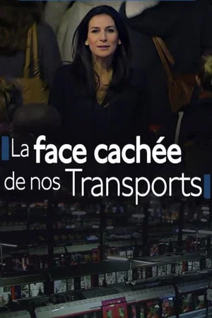 Постер: Nous : La face cachée de nos transports