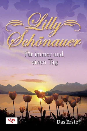 Постер: Lilly Schönauer - Für immer und einen Tag