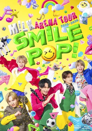 Постер: M!LK ARENA TOUR 2025-2026 "SMILE POP!"