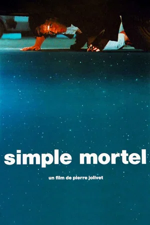 Постер: Simple mortel