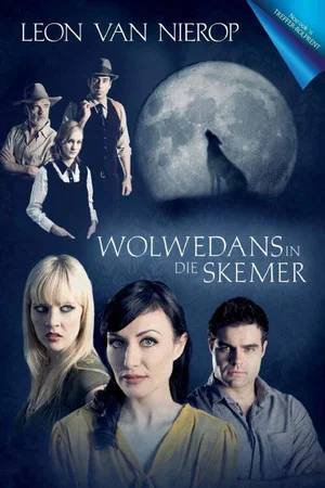 Постер: Wolwedans In Die Skemer