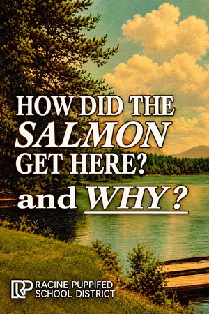Постер: How Did the Salmon Get Here?
