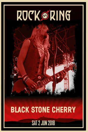 Постер: Black Stone Cherry - Rock Am Ring 2018