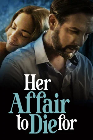 Постер: Her Affair to Die For