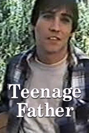 Постер: Teenage Father