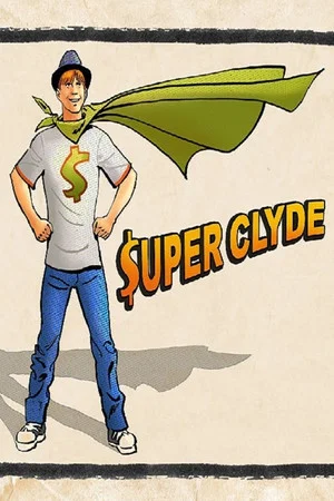 Постер: Super Clyde