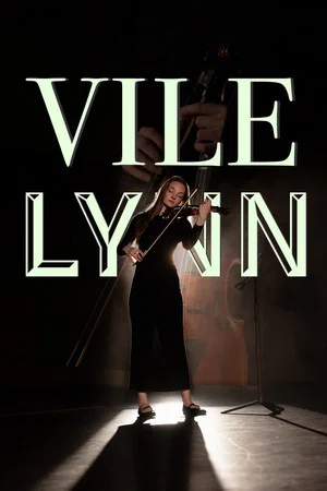 Постер: Vile Lynn