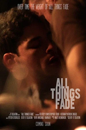 Постер: All Things Fade