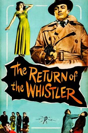 Постер: The Return of the Whistler