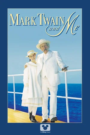 Постер: Mark Twain and Me