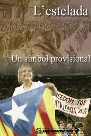 Постер: L’estelada, un símbol provisional