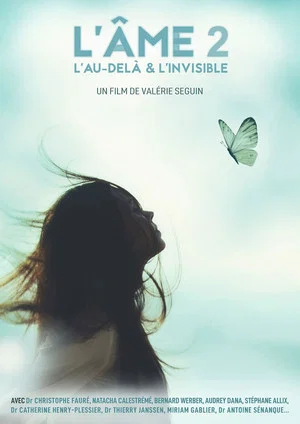 Постер: L'Ame : l'Au-delà et l'Invisible