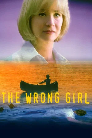 Постер: The Wrong Girl