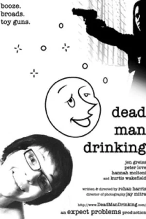 Постер: Dead Man Drinking