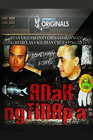 Постер: Anak ng Tinapa