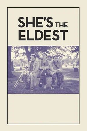 Постер: She's the Eldest